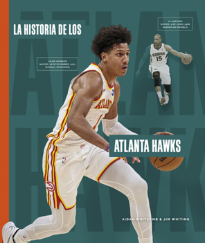 La Historia de Los Atlanta Hawks