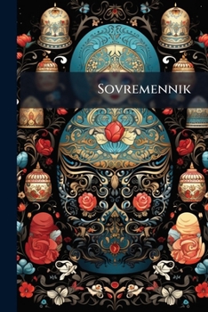 Paperback Sovremennik: Literaturnyi I Politicheskii Zhurnal, Part 2 [Russian] Book