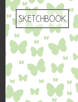 Paperback Green Butterflies Sketchbook: 200 Page Sketchbook: Artist Edition (8.5x11) Book
