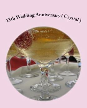 Paperback 15th Wedding Anniversary ( Crystal ) Book