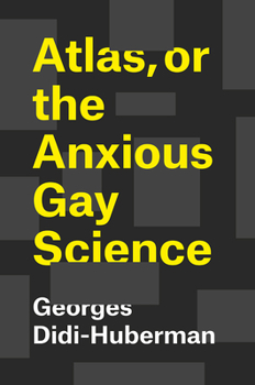 Hardcover Atlas, or the Anxious Gay Science Book