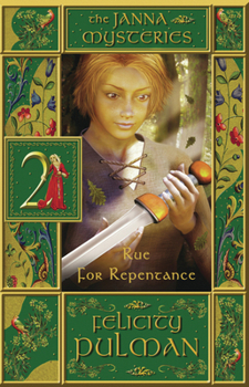 RUE FOR REPENTANCE: The Janna Mysteries 2 - Book #2 of the Janna Mysteries