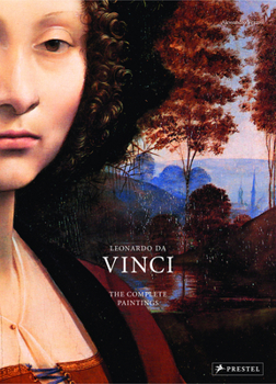 Hardcover Leonardo Da Vinci: The Complete Paintings in Detail Book