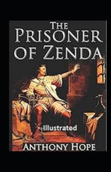 Paperback The Prisoner of Zenda Illustrated Book