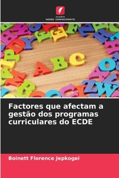 Paperback Factores que afectam a gestão dos programas curriculares do ECDE [Portuguese] Book