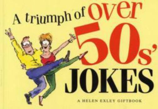 Paperback A Triumph of Over 50's Jokes Book