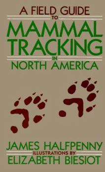 Paperback A Field Guide to Mammal Tracking in North America Book