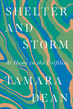 Paperback Shelter and Storm: At Home in the Driftless Book