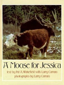 Hardcover A Moose for Jessica Book