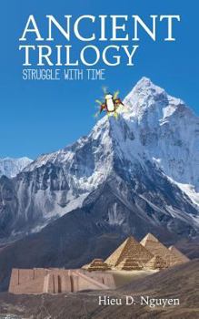 Paperback Ancient Trilogy: Struggle with Time Book