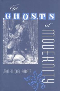 Paperback The Ghosts of Modernity Book