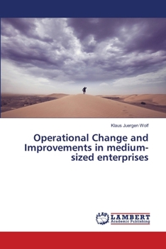 Paperback Operational Change and Improvements in medium-sized enterprises Book