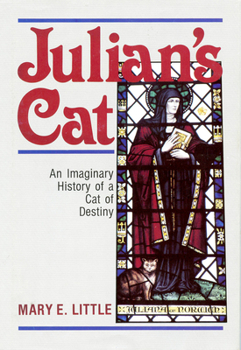 Paperback Julian's Cat: An Imaginary History of a Cat of Destiny Book