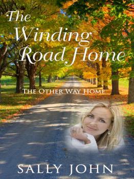 The Winding Road Home (The Other Way Home, #4) - Book #4 of the Other Way Home