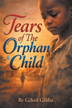 Paperback Tears of The Orphan Child Book