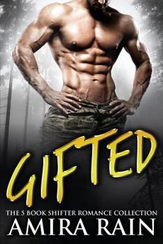 Paperback Gifted: The 5 Book Shifter Romance Collection Book