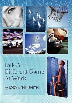 Paperback Talk A Different Game At Work Book