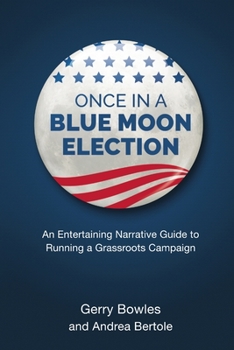 Paperback Once In A Blue Moon Election Book