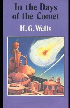 Paperback In the Days of the Comet Illustrated Book