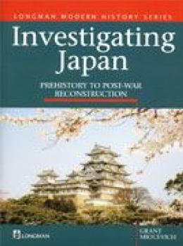 Paperback Investigating Japan: Prehistory To Postwar Book