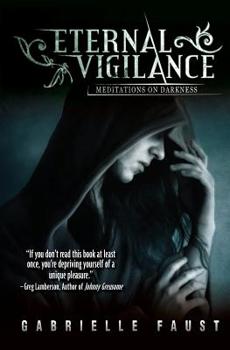 Paperback Eternal Vigilance 4: Meditations on Darkness Book