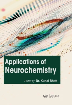 Hardcover Applications of Neurochemistry Book