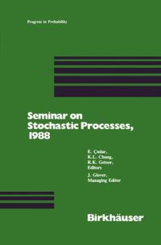 Paperback Seminar on Stochastic Processes, 1988 Book