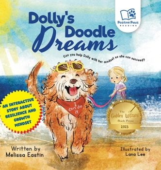 Hardcover Dolly's Doodle Dreams: An Interactive Tale of Perseverance and Mindset Book