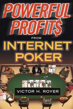 Paperback Powerful Profits from Internet Poker Book