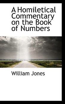 Paperback A Homiletical Commentary on the Book of Numbers Book
