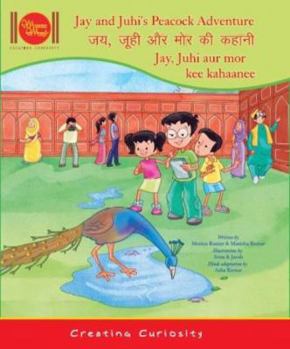 Hardcover Jay and Juhi's Peacock Adventure Book
