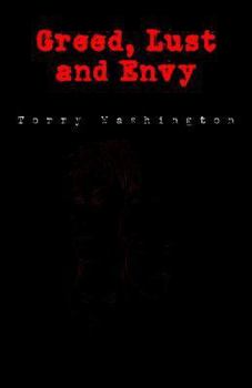 Paperback Greed, Lust and Envy Book