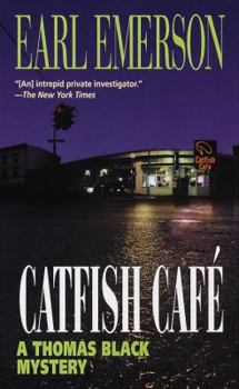 Catfish Cafe - Book #11 of the Thomas Black