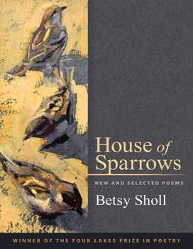 Paperback House of Sparrows: New and Selected Poems Book