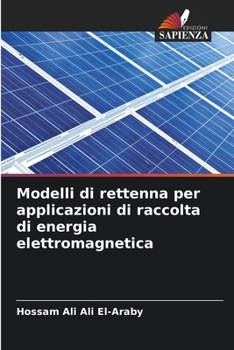 Paperback Modelli di rettenna per applicazioni di raccolta di energia elettromagnetica [Italian] Book
