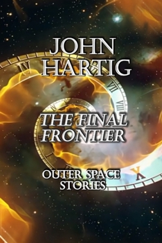 Paperback The Final Frontier: Outer Space Stories Book