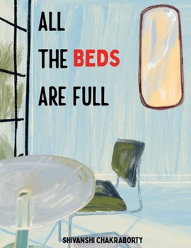 Paperback All the beds are full Book