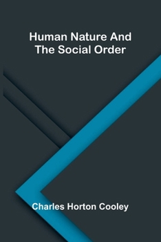 Human nature and the social order