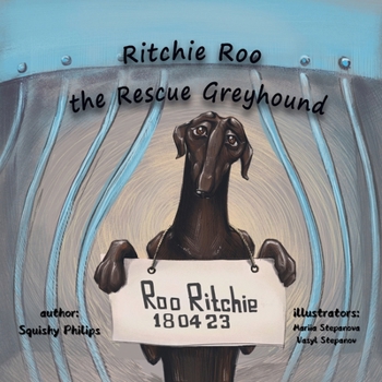 Paperback Ritchie Roo the Rescue Greyhound Book