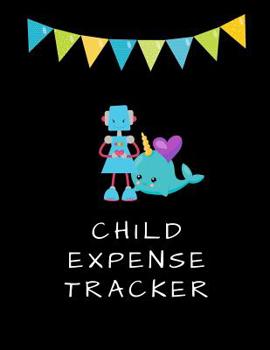 Paperback Child Expense Tracker: Budgeting and Tax Tracker Book
