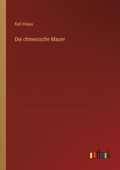 Paperback Die chinesische Mauer [German] Book