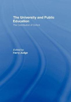 Paperback The University and Public Education: The Contribution of Oxford Book