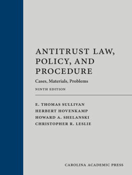 Hardcover Antitrust Law, Policy, and Procedure: Cases, Materials, Problems Book