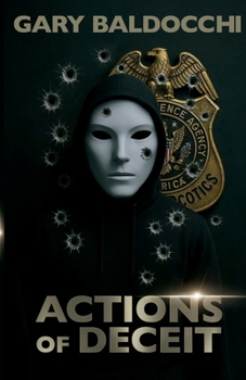 Paperback Actions of Deceit (Jack Connor Series) Book