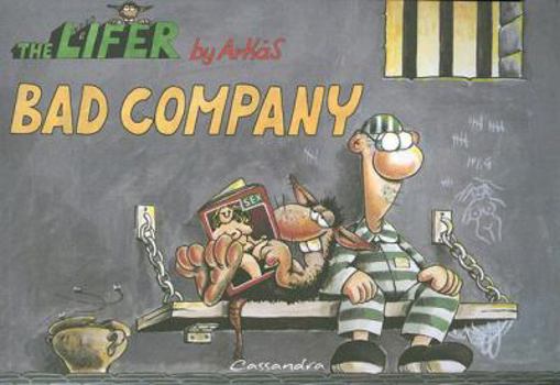 Bad Company - Book #1 of the Ο Ισοβίτης