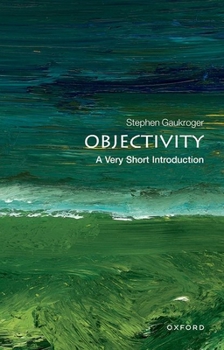 Paperback Objectivity: A Very Short Introduction Book