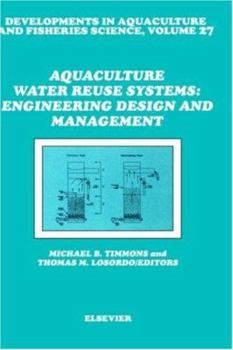 Hardcover Aquaculture Water Reuse Systems: Engineering Design and Management Book