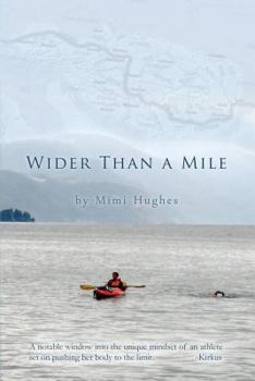 Paperback Wider Than a Mile: One River Two Women Book