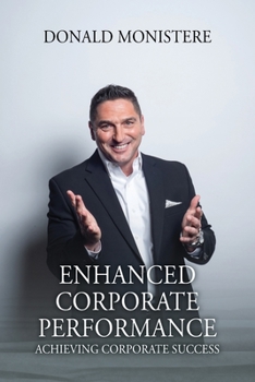 Paperback Enhanced Corporate Performance: Achieving Corporate Success Book