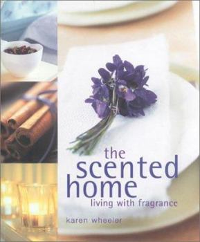 Hardcover The Scented Home Book